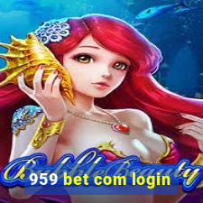 959 bet com login